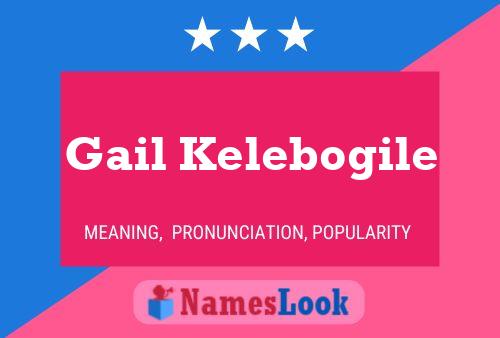 Pôster do nome Gail Kelebogile