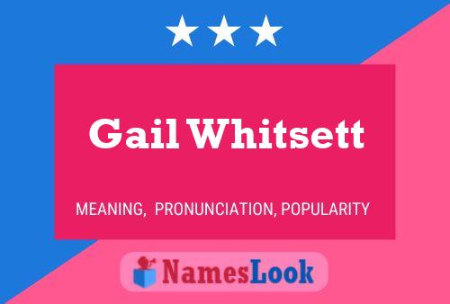 Pôster do nome Gail Whitsett