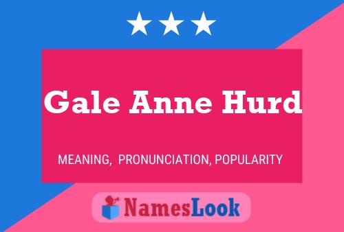 Pôster do nome Gale Anne Hurd