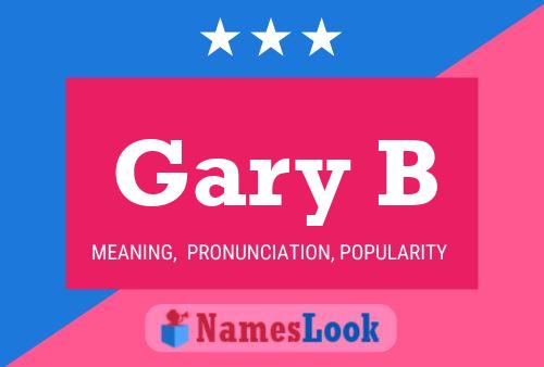 Pôster do nome Gary B