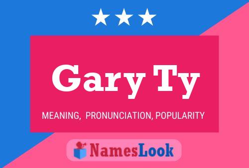 Pôster do nome Gary Ty