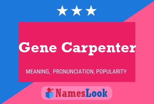 Pôster do nome Gene Carpenter