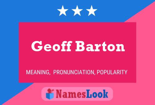 Pôster do nome Geoff Barton