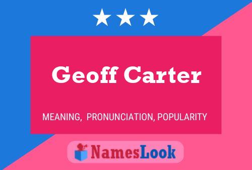 Pôster do nome Geoff Carter