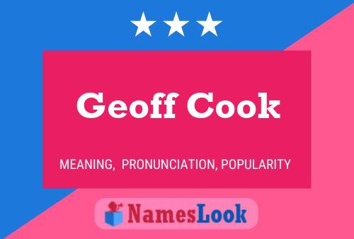 Pôster do nome Geoff Cook