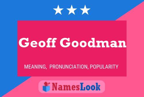 Pôster do nome Geoff Goodman