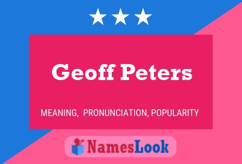 Pôster do nome Geoff Peters