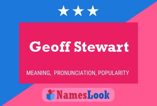 Pôster do nome Geoff Stewart