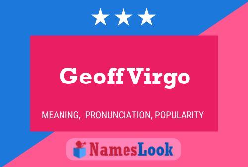 Pôster do nome Geoff Virgo