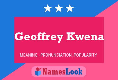 Pôster do nome Geoffrey Kwena