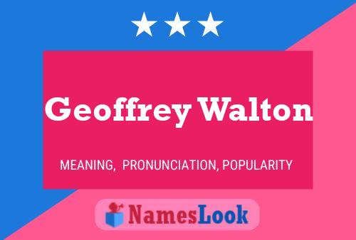 Pôster do nome Geoffrey Walton