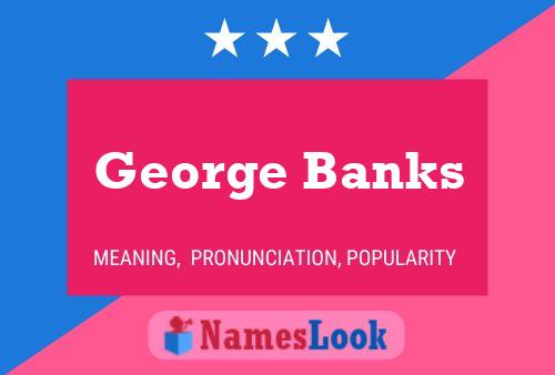 Pôster do nome George Banks