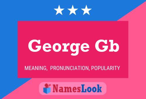 Pôster do nome George Gb