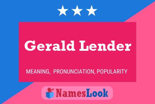 Pôster do nome Gerald Lender