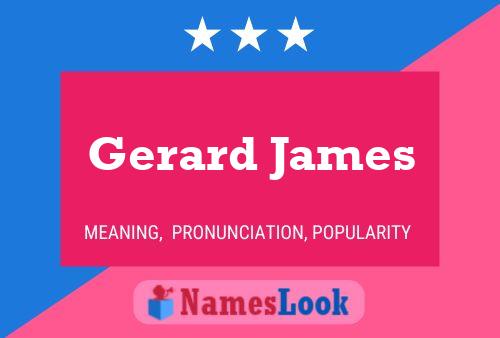 Pôster do nome Gerard James