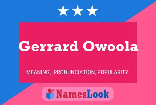 Pôster do nome Gerrard Owoola