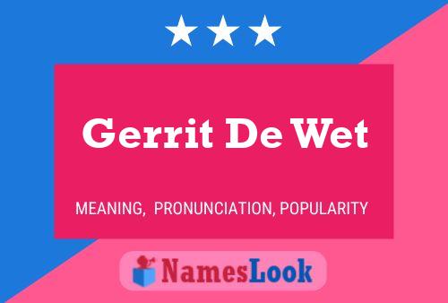 Pôster do nome Gerrit De Wet