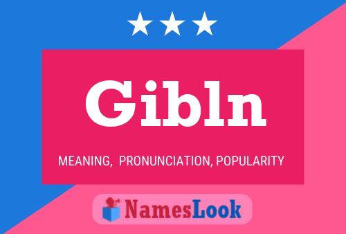 Pôster do nome Gibln