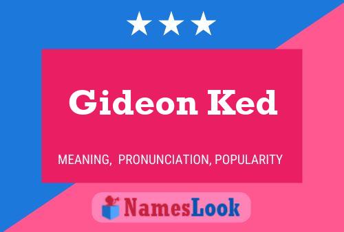 Pôster do nome Gideon Ked