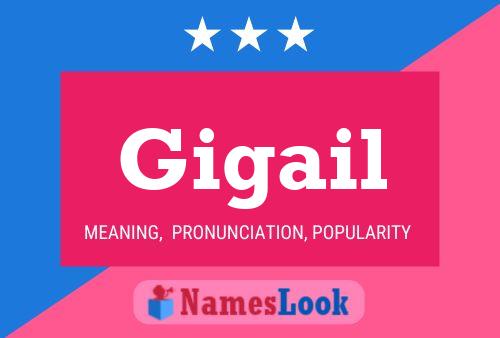 Pôster do nome Gigail