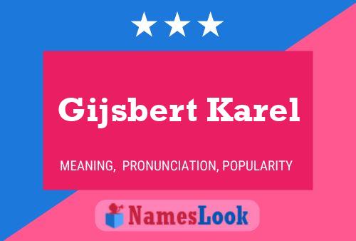 Pôster do nome Gijsbert Karel