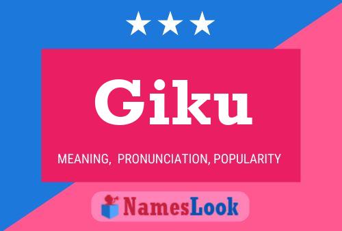 Pôster do nome Giku