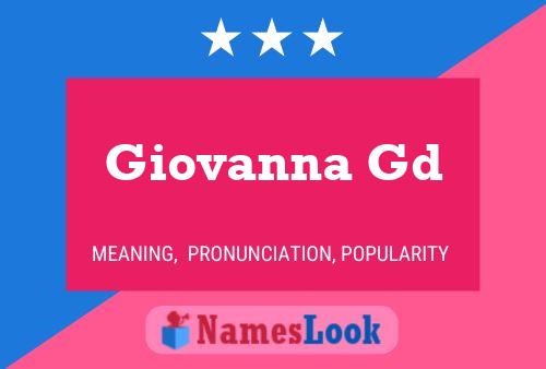 Pôster do nome Giovanna Gd