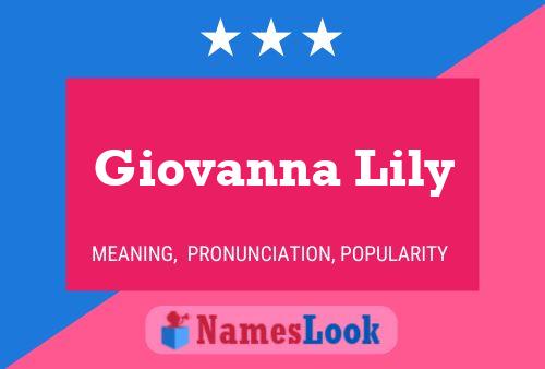 Pôster do nome Giovanna Lily