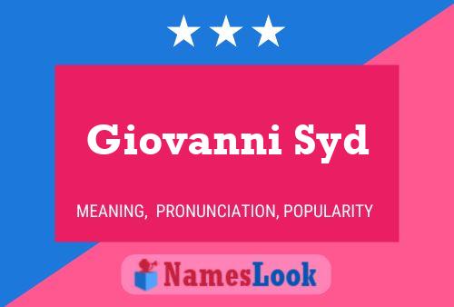 Pôster do nome Giovanni Syd