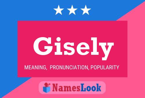 Pôster do nome Gisely