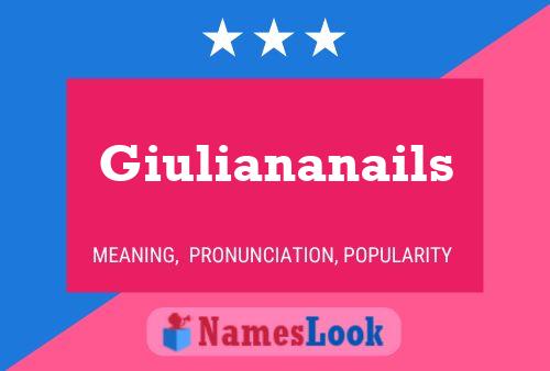 Pôster do nome Giuliananails