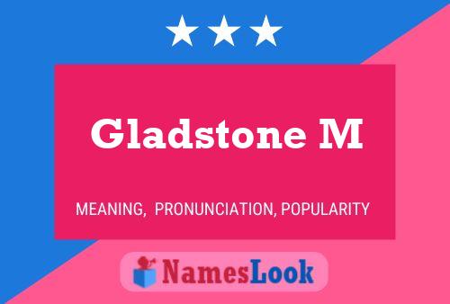 Pôster do nome Gladstone M