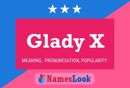 Pôster do nome Glady X