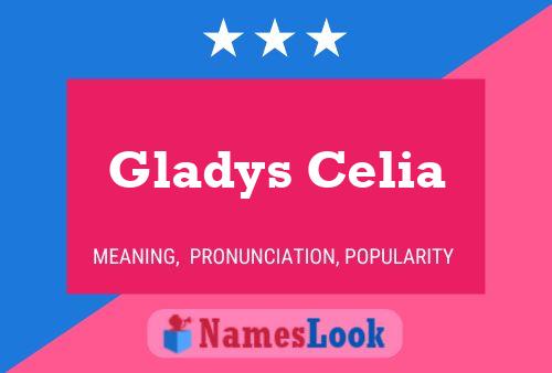 Pôster do nome Gladys Celia