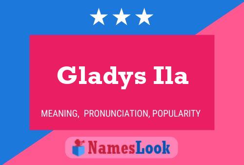 Pôster do nome Gladys Ila