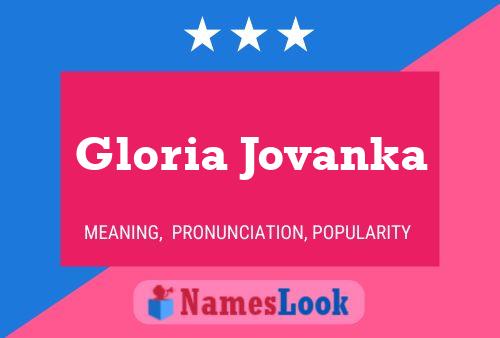 Pôster do nome Gloria Jovanka