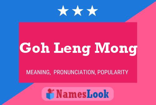 Pôster do nome Goh Leng Mong