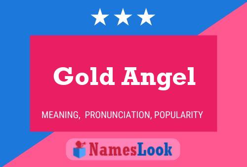 Pôster do nome Gold Angel