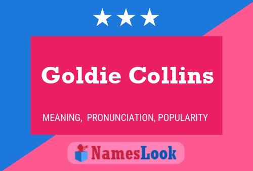 Pôster do nome Goldie Collins