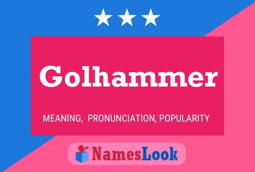 Pôster do nome Golhammer