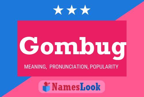 Pôster do nome Gombug