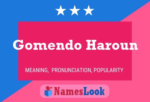 Pôster do nome Gomendo Haroun