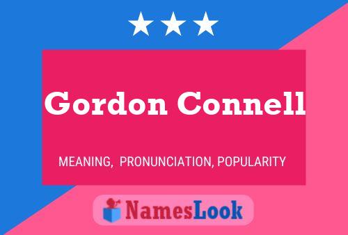 Pôster do nome Gordon Connell