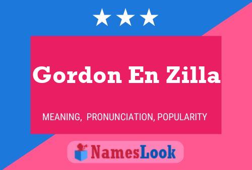 Pôster do nome Gordon En Zilla