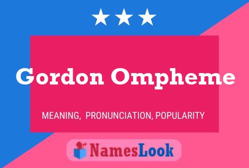 Pôster do nome Gordon Ompheme