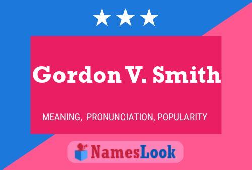 Pôster do nome Gordon V. Smith