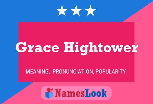 Pôster do nome Grace Hightower