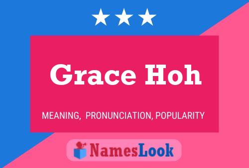 Pôster do nome Grace Hoh