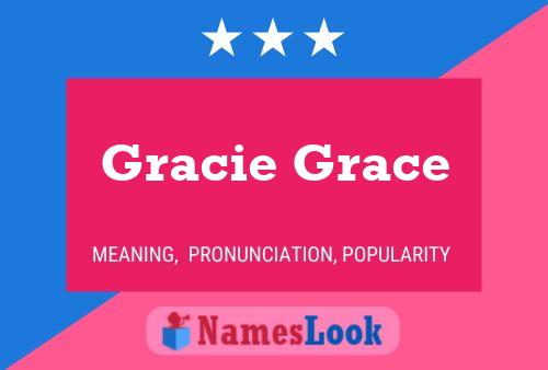 Pôster do nome Gracie Grace