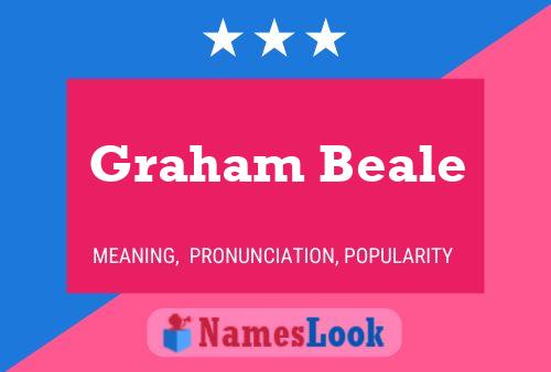 Pôster do nome Graham Beale